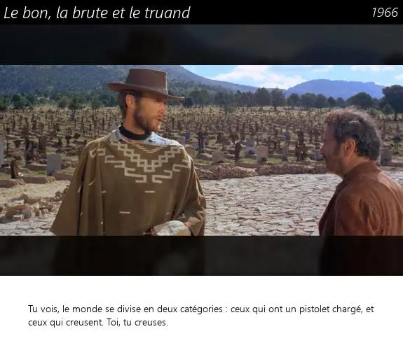 Vignette : Le bon, la brute et le truand